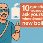 10 questions about a new boiler